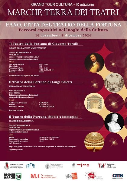 Fano, città del Teatro della Fortuna percorso espositivo realizzato in occasione del Grand Tour Cultura 2024, organizzato e promosso dalla Regione Marche