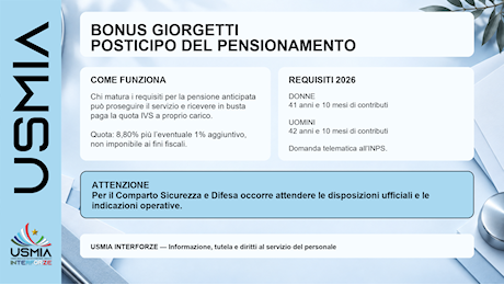 Pensioni, aperto uno spiraglio sul bonus Giorgetti anche per il comparto Difesa e Sicurezza