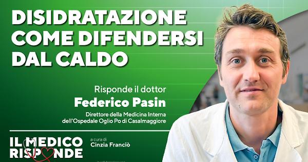 Caldo e disidratazione, i segnali da non sottovalutare: i consigli dell'internista