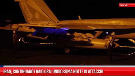 Iran, continuano i raid Usa: undicesima notte di attacchi